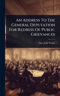 Cover An Address To The General Deputation For Redress Of Public Grievances