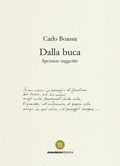 Dalla buca. Speranze suggerite - Boassa, Carlo Dalla buca. Speranze suggerite - Boassa, Carlo