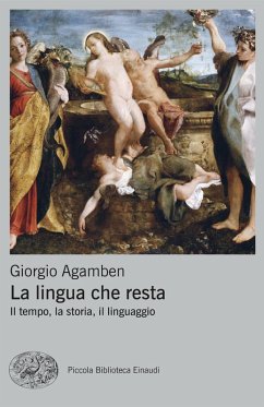 Cover La lingua che resta. Il tempo, la storia, il linguaggio