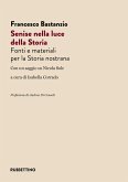 Senise nella luce della storia. Fonti e materiali per la Storia nostrana Senise nella luce della storia. Fonti e materiali per la Storia nostrana