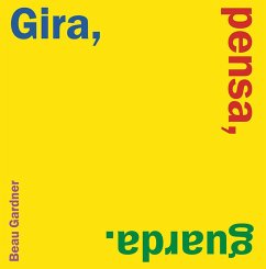 Cover Gira, pensa, guarda