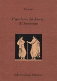 Hypotheseis dei discorsi di Demostene. Testo greco a fronte Hypotheseis dei discorsi di Demostene. Testo greco a fronte