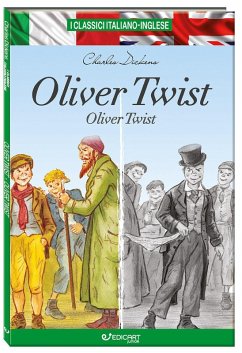 Oliver Twist. Testo inglese a fronte - Dickens, Charles