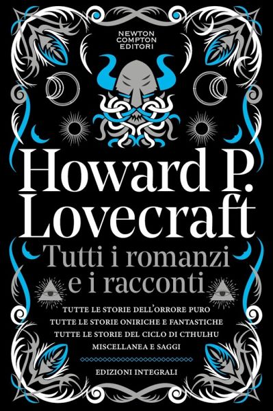 Tutti i romanzi e i racconti