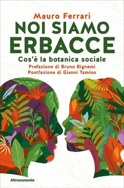 Cover Noi siamo erbacce. Cos'è la botanica sociale