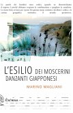 L' esilio dei moscerini danzanti giapponesi L' esilio dei moscerini danzanti giapponesi