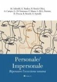 Personale/Impersonale. Ripensare l'eccezione umana Personale/Impersonale. Ripensare l'eccezione umana