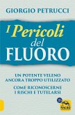 I pericoli del fluoro. Un potente veleno ancora troppo utilizzato. Come riconoscerne i rischi e tutelarsi I pericoli del fluoro. Un potente veleno ancora troppo utilizzato. Come riconoscerne i rischi e tutelarsi