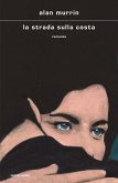 La strada sulla costa La strada sulla costa