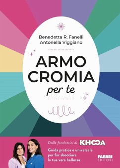 Armocromia per te - Fanelli, Benedetta R.; Viggiano, Antonella