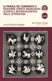 Frontiere innesti migrazioni. Alterità e riconoscimento nella letteratura