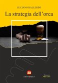 La strategia dell'orca La strategia dell'orca