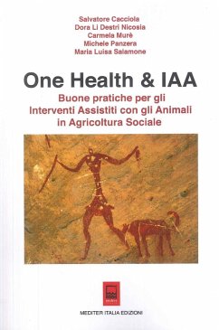 Cover One Health & IAA. Buone pratiche per gli interventi assistiti con gli animali in agricoltura sociale