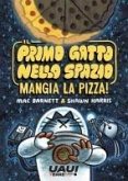Il primo gatto nello spazio mangia la pizza! Il primo gatto nello spazio mangia la pizza!