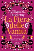 La fiera delle vanità La fiera delle vanità