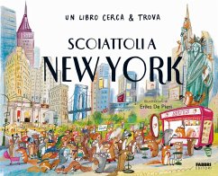 Scoiattoli a New York. Un libro cerca & trova