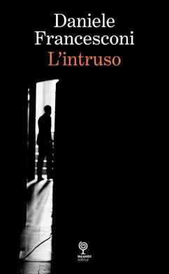 L' intruso - Francesconi, Daniele