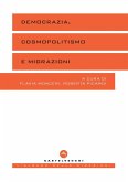Democrazia, cosmopolitismo e migrazioni Democrazia, cosmopolitismo e migrazioni