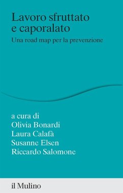 Cover Lavoro sfruttato e caporalato. Una road map per la prevenzione