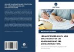 HERAUSFORDERUNGEN UND STRATEGIEN FÜR DIE KOORDINIERUNG DER SCHULVERWALTUNG HERAUSFORDERUNGEN UND STRATEGIEN FÜR DIE KOORDINIERUNG DER SCHULVERWALTUNG
