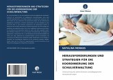 HERAUSFORDERUNGEN UND STRATEGIEN FÜR DIE KOORDINIERUNG DER SCHULVERWALTUNG