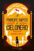 Il principe rapito di Cielonero Il principe rapito di Cielonero