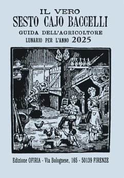 Cover Il vero Sesto Cajo Baccelli. Guida dell'agricoltore. Lunario per l'anno 2025