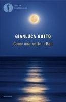 Come una notte a Bali - Gotto, Gianluca