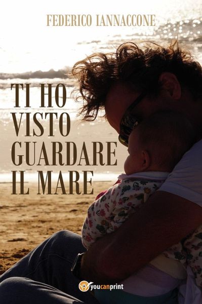 Ti ho visto guardare il mare Ti ho visto guardare il mare