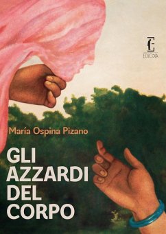 Cover Gli azzardi del corpo