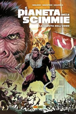 Cover Il pianeta delle scimmie. La caduta dell'uomo
