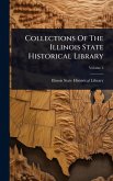 Collections Of The Illinois State Historical Library Collections Of The Illinois State Historical Library
