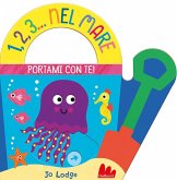 1,2,3... nel mare. Portami con te 1,2,3... nel mare. Portami con te