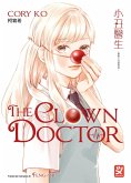The clown doctor The clown doctor