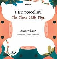 I tre porcellini-The three little pigs - Lang, Andrew