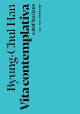 Vita contemplativa o dell'inazione Vita contemplativa o dell'inazione