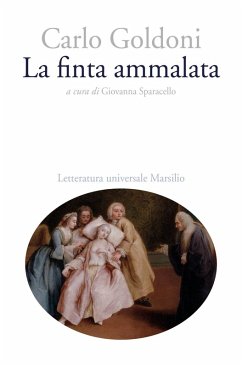 La finta ammalata - Goldoni, Carlo