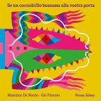 Se un coccodrillo bussasse alla vostra porta Se un coccodrillo bussasse alla vostra porta