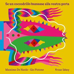 Se un coccodrillo bussasse alla vostra porta - De Nardo, Massimo