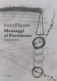 Messaggi al Presidente Messaggi al Presidente