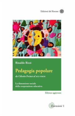 Cover Pedagogia popolare. Da Célestin Freinet al Mce-Fimem. La dimensione sociale della cooperazione educativa. Ediz. aggiornata