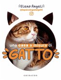 Una casa a misura di gatto Una casa a misura di gatto