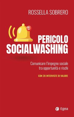Cover Pericolo socialwashing. Comunicare l'impegno sociale tra opportunità e rischi