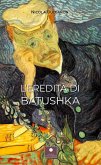 L' eredità di Batushka L' eredità di Batushka