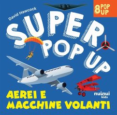 Cover Aerei e macchine volanti. Super pop up!
