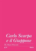 Carlo Scarpa e il Giappone Carlo Scarpa e il Giappone