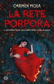 La rete porpora. Il secondo caso dell'ispettrice Elena Blanco La rete porpora. Il secondo caso dell'ispettrice Elena Blanco