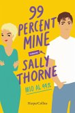 99 percent mine. Mio al 99% 99 percent mine. Mio al 99%
