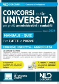 Concorsi nelle Università. Profili amministrativi e contabili. Manuale completo + Quiz Concorsi nelle Università. Profili amministrativi e contabili. Manuale completo + Quiz