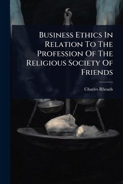 Cover Business Ethics In Relation To The Profession Of The Religious Society Of Friends